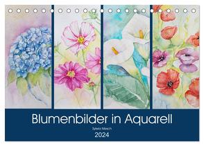 Blumenbilder in Aquarell (Tischkalender 2024 DIN A5 quer), CALVENDO Monatskalender von Mesch,  Sylwia