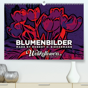 Blumenbilder-Kalender (Premium, hochwertiger DIN A2 Wandkalender 2020, Kunstdruck in Hochglanz) von RHB-DESIGN