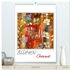 Blumencharme (hochwertiger Premium Wandkalender 2024 DIN A2 hoch), Kunstdruck in Hochglanz von Gründler,  Claudia