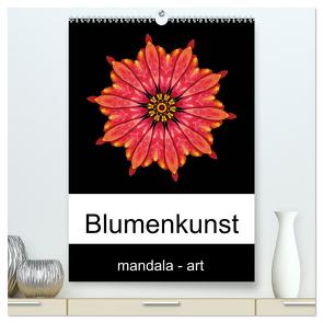 Blumenkunst – mandala-art (hochwertiger Premium Wandkalender 2024 DIN A2 hoch), Kunstdruck in Hochglanz von Wurster,  Beate