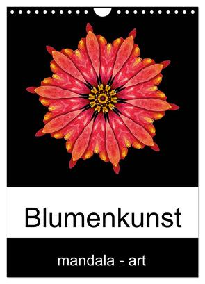 Blumenkunst – mandala-art (Wandkalender 2024 DIN A4 hoch), CALVENDO Monatskalender von Wurster,  Beate
