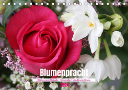 Blumenpracht – Blüten und Sträuße (Tischkalender 2024 DIN A5 quer), CALVENDO Monatskalender von Kruse,  Gisela