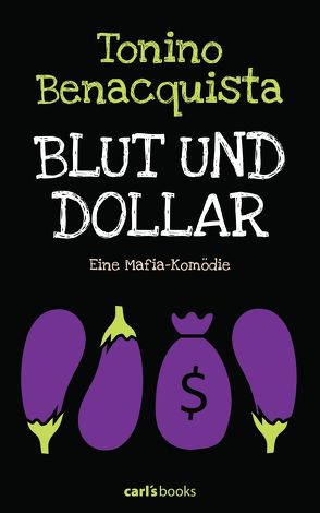 Blut und Dollar von Benacquista,  Tonino, Fell,  Herbert