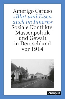 »Blut und Eisen auch im Innern« von Caruso,  Amerigo, Millan,  Matteo