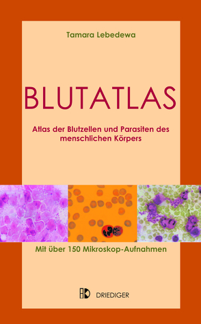 Blutatlas von Lebedewa,  Tamara, Zielke,  Margarita