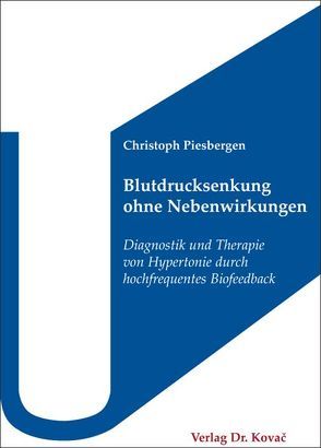 Blutdrucksenkung ohne Nebenwirkungen von Piesbergen,  Christoph