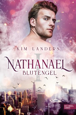 Blutengel: Nathanael von Landers,  Kim