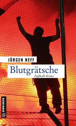 Blutgrätsche von Neff,  Jürgen