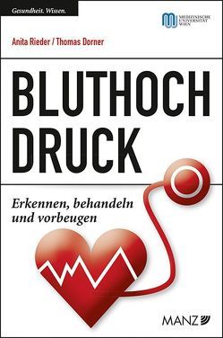 Bluthochdruck von Dorner,  Thomas, Rieder,  Anita