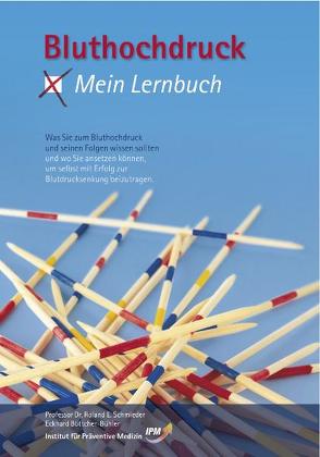 Bluthochdruck – Mein Lernbuch von Böttcher-Bühler,  Eckhard, Schmieder,  Roland E.