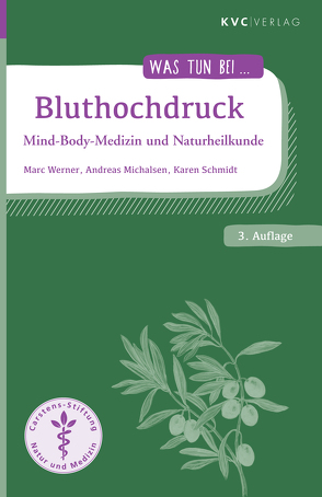 Bluthochdruck von Michalsen,  Andreas, Schmidt,  Karen, Werner,  Marc