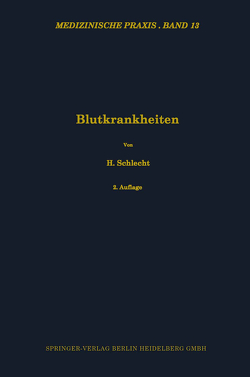 Blutkrankheiten von Schlecht,  Heinrich