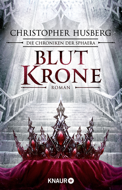 Blutkrone von Fricke,  Kerstin, Husberg,  Christopher B.