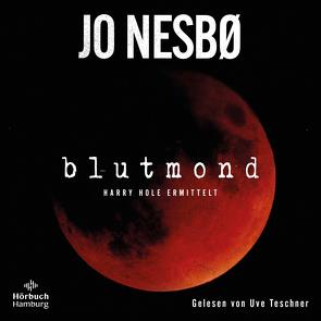 Blutmond (Ein Harry-Hole-Krimi 13) von Frauenlob,  Günther, Nesbø,  Jo, Teschner,  Uve