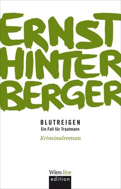 Blutreigen von Hinterberger ,  Ernst