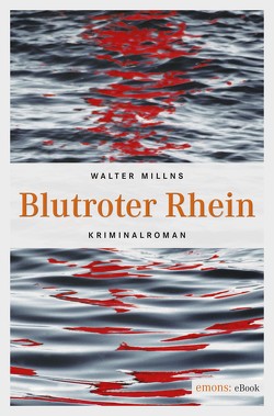 Blutroter Rhein von Millns,  Walter