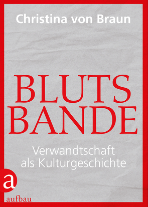 Blutsbande von von Braun,  Christina