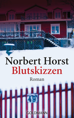 Blutskizzen von Horst,  Norbert