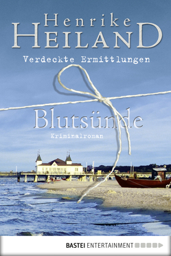 Blutsünde von Heiland,  Henrike