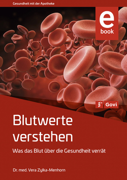 Blutwerte verstehen von Zylka-Menhorn,  Vera