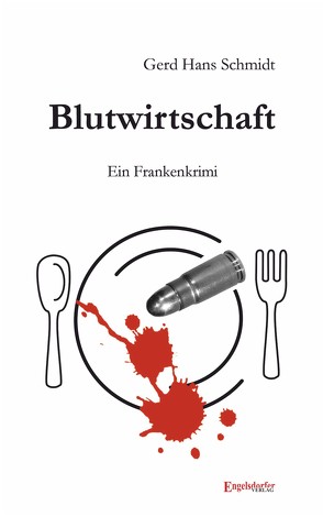 Blutwirtschaft von Schmidt,  Gerd Hans