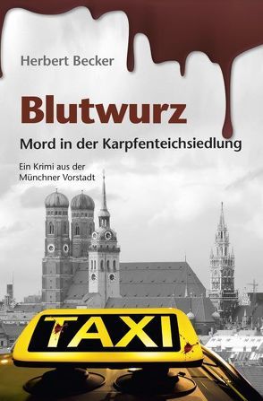 Blutwurz von Becker,  Herbert