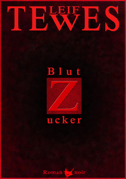 Blutzucker von Tewes,  Leif