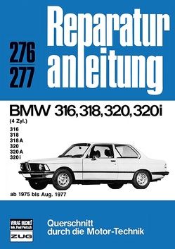 BMW 316/318/320/320i ab 1975 bis August 1977