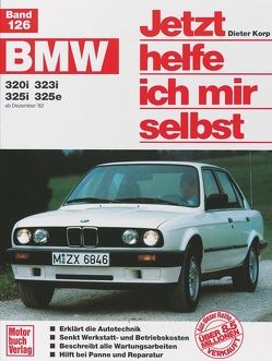BMW 320i, 323i, 325i,325e (ab Dez. 82) (bis 90) von Korp,  Dieter