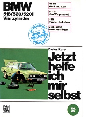 BMW 518/520/520 i Vierzylinder von Korp,  Dieter