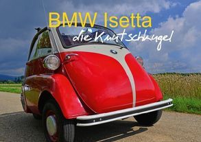 BMW Isetta (Tischaufsteller DIN A5 quer) von Laue,  Ingo