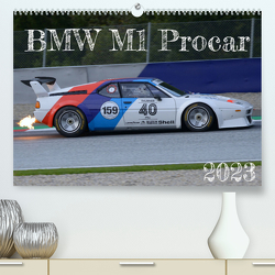 BMW M1 Procar (Premium, hochwertiger DIN A2 Wandkalender 2023, Kunstdruck in Hochglanz) von Reschinger,  HP