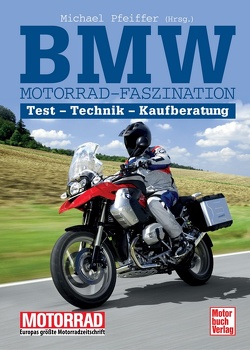BMW Motorrad-Faszination von Pfeiffer,  Michael