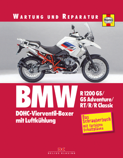 BMW R 1200 GS GS Adventure / RT / R / R Classic von Mather,  Phil, Stünkel,  Udo