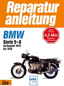 BMW R 50/5, 60/5, 75/5, 60/6, 75/6, 90/6, 90S, Serie 5 + 6