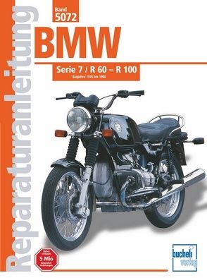 BMW Serie 7 / R 60 – R 100 1976-1980