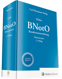 BNotO – Bundesnotarordnung von Diehn,  Thomas