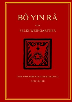 BÔ YIN RÂ von Weingartner,  Felix
