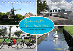 Boat and Bike Tour Südholland Geburtstagskalender (Tischkalender 2023 DIN A5 quer) von Gayde,  Frank