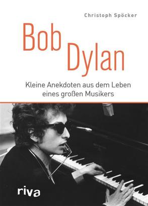 Bob Dylan von Spöcker,  Christoph