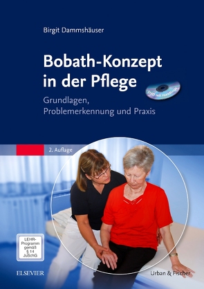 Bobath-Konzept in der Pflege (DVD mit Handlings) von Dammshäuser,  Birgit