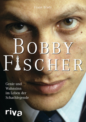Bobby Fischer von Brady,  Frank
