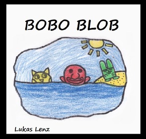 Bobo Blob von Lenz,  Lukas