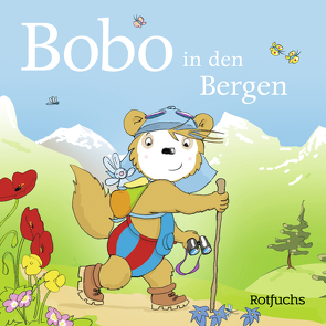 Bobo in den Bergen von Boehlke,  Dorothee, Osterwalder,  Markus