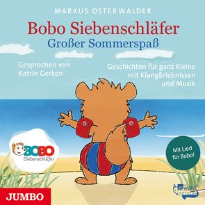 Bobo Siebenschläfer. Großer Sommerspaß von Gerken,  Katrin, Osterwalder,  Markus