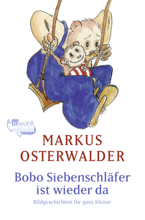 Bobo Siebenschläfer ist wieder da von Osterwalder,  Markus