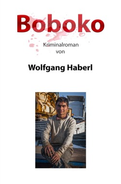 Boboko von Haberl,  Wolfgang