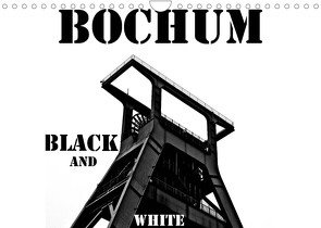 Bochum Black and White (Wandkalender 2022 DIN A4 quer) von Lewald,  Dominik