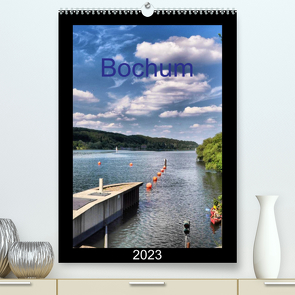 Bochum (Premium, hochwertiger DIN A2 Wandkalender 2023, Kunstdruck in Hochglanz) von Reschke,  Uwe