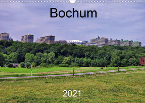 Bochum (Wandkalender 2021 DIN A3 quer) von Reschke,  Uwe